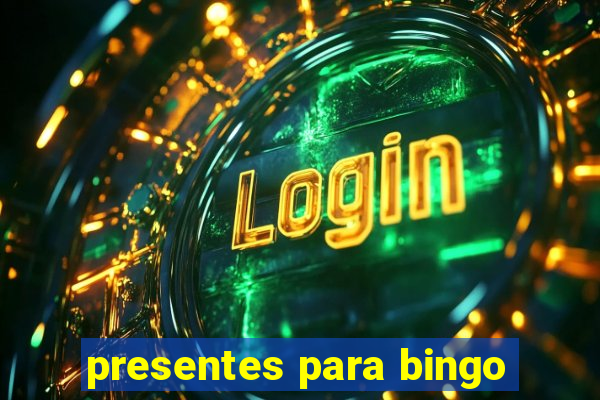 presentes para bingo